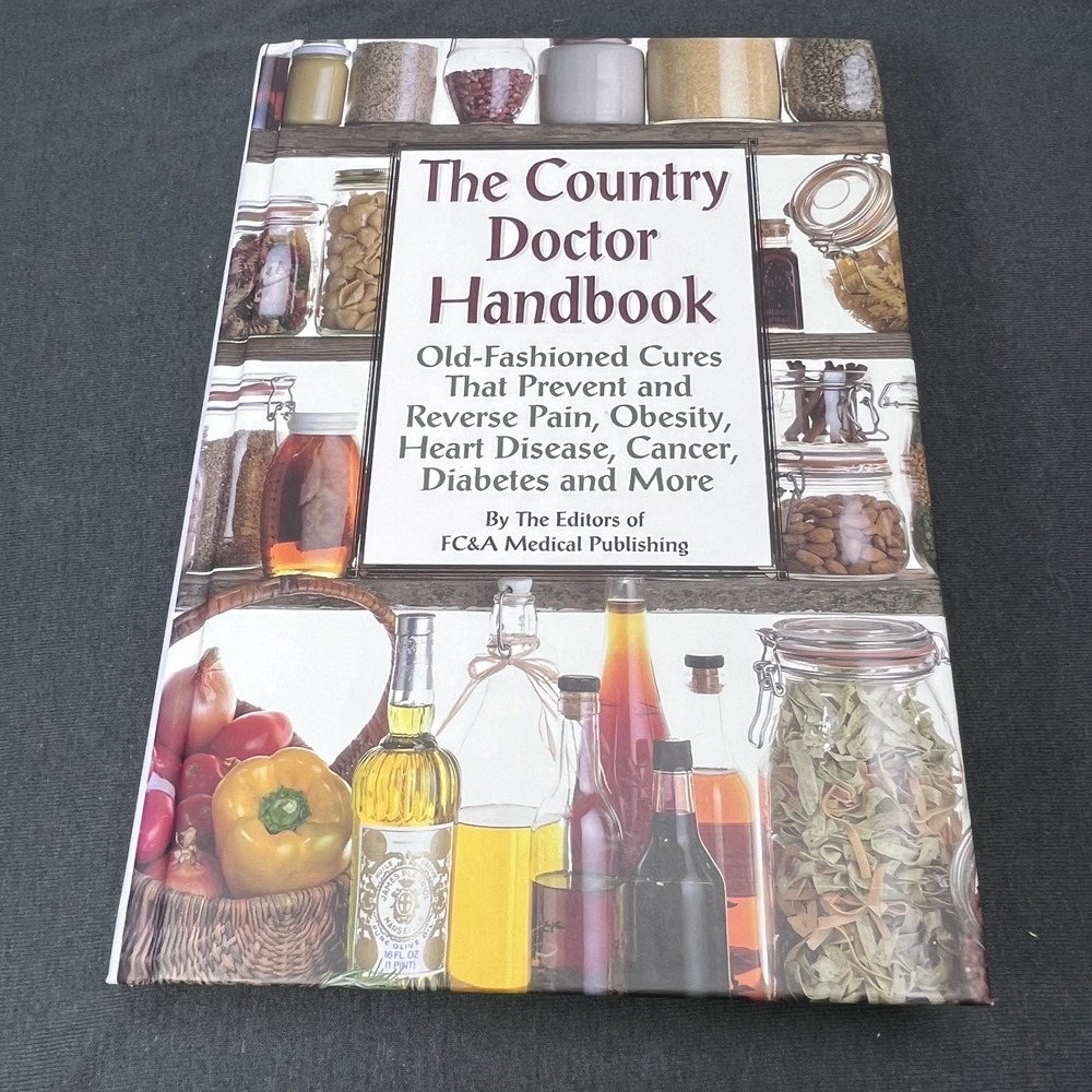 FC&A Medical The Country Doctor Handbook Hardcover Natural Health Remedies Book